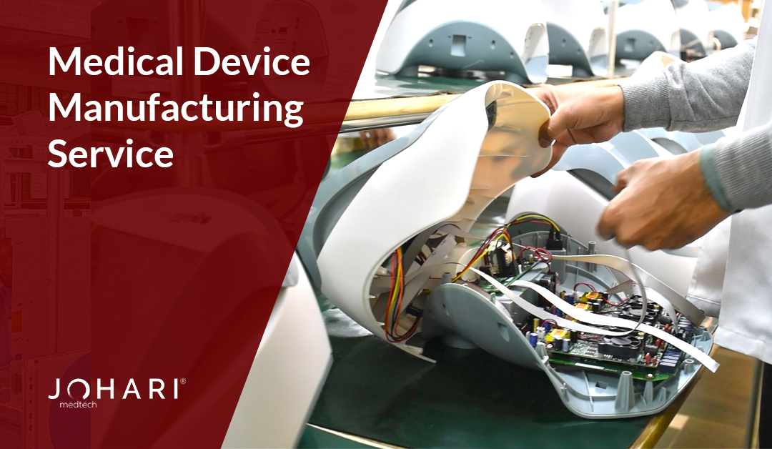 Medical Device Manufacturing Services: Evolutionary Trend in 2022